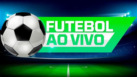 transmissão futebol ao vivo gratis.